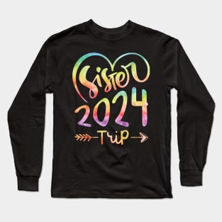 Sisters Trip 2024 Shirt Girls Road Trip 2024 Vacation Lovers Long Sleeve T-Shirt